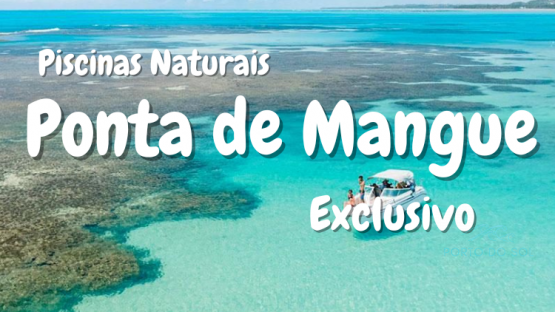 Piscinas de Ponta de Mangue . EXCLUSIVO